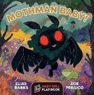Elias Barks, Zoe Persico - Mothman Baby!