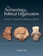 Barbara L. Stark - Archaeology of Political Organization