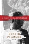 Dustin Pearson - A Season in Hell with Rimbaud