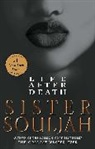 Sister Souljah, Souljah Sister - Life After Death