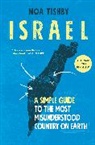 Noa Tishby - Israel: A Simple Guide to the Most Misunderstood Country on Earth