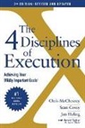 Beverly Walker, Chris McChesney, S. Covey, Sean Covey, J. et al Huling, Jim Huling... - The 4 Disciplines of Execution