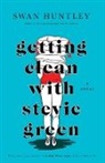 Swan Huntley, Huntley Swan - Getting Clean With Stevie Green