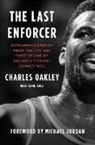 Frank Isola, Charles Oakley - The Last Enforcer