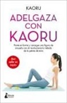 Kaoru - Adelgaza Con Kaoru