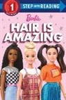 Random House, Random House - Hair Is Amazing (Barbie): A Book about Diversity