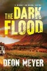 Deon Meyer - The Dark Flood: A Benny Griessel Novel