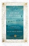 Ruth Haley Barton - Sacred Rhythms