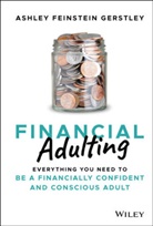 a Feinstein Gerst, Ashley Feinstein Gerstley - Financial Adulting