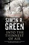 Simon R. Green - Into the Thinnest of Air