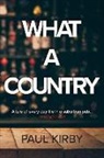 Paul Kirby - What a Country