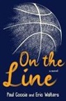 Paul Coccia, Eric Walters - On the Line