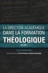 Fritz Deininger, Orbelina Equizabal - La direction académique dans la formation théologique, volume 1