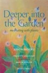 Vogler Amelia Vogler, Judith Brooks, Brooks Judith Brooks, Paulette Millichap, Millichap Paulette Millichap, Amelia Vogler - Deeper Into the Garden