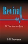 Bill Brewster - Revival