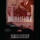 Sergei Lebedev, Saul Reichlin - Untraceable Lib/E (Audio book)