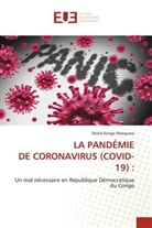 Désiré Konga Wanguwa - LA PANDÉMIE DE CORONAVIRUS (COVID-19) :