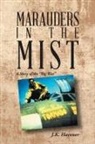 J. K. Havener - Marauders in the Mist