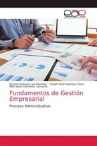 Elfer Isaías Clemente Camacho, Yaneth Abril Espinosa Corzo, Octavio Rolando Lara Martinez - Fundamentos de Gestión Empresarial