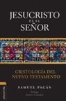 Samuel Pagán - Jesucristo es el Señor