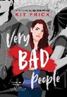 Kit Frick - Very Bad People