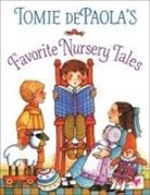Tomie dePaola, Tomie/ de Paola dePaola, Tomie dePaola - Tomie De Paola's Favorite Nursery Tales