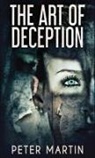 Peter Martin - The Art Of Deception