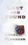 Angel Flanagan, Andrew Wetmore - Lost and Found