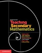 Judy Anderson, Judy (University of Sydney) Anderson, Anderson Judy, Michael Cavanagh, Michael (Macquarie University Cavanagh, Linda Galligan... - Teaching Secondary Mathematics
