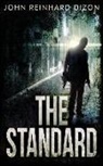 John Reinhard Dizon - The Standard