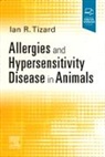 Ian R Tizard, Ian R. Tizard, Ian Tizard, Ian (University Distinguished Professor of Immunology Tizard, Ian R Tizard, Ian R (Texas A &amp;M University Tizard... - Allergies and Hypersensitivity Disease in Animals