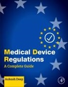 Aakash Deep, Aakash (Assistant Professor Deep, Akash Deep - Medical Device Regulations