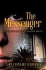 Janice Reneau Clendennen - The Messenger