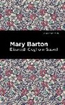 Elizabeth Cleghorn Gaskell - Mary Barton
