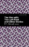 P. G. Wodehouse, P.G. Wodehouse - The Man with Two Left Feet and Other Stories