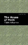 Edith Wharton - The House of Mirth