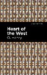 O. Henry, Henry O. - Heart of the West