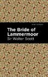 Sir Walter Scott, Walter Scott - The Bride of Lammermoor