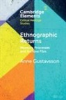 Anne Gustavsson - Ethnographic Returns