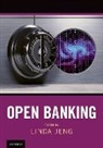 Linda Jeng, Linda (EDT) Jeng, Linda (Visiting Scholar on Financial Technol Jeng, Linda Jeng - Open Banking