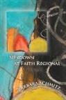 Barbara Schmitz - Sundown at Faith Regional