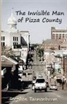 Stephen Tannenbaum - The Invisible Man of Pizza County