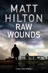 Matt Hilton - Raw Wounds