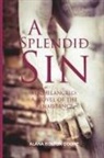 Alana Bolton Cooke - A Splendid Sin