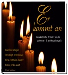 Manfred Staiger, Christoph Zehendner - Er kommt an