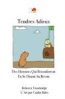 Rebecca Trowbridge - Tendres Adieux