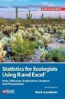 Mark Gardener - Statistics for Ecologists Using R and Excel