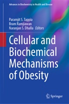 Naranjan S. Dhalla, Bra Ramjiawan, Bram Ramjiawan, Naranjan S Dhalla, Paramjit S Tappia, Paramjit S. Tappia - Cellular and Biochemical Mechanisms of Obesity