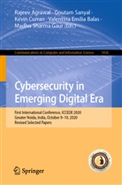 Rajeev Agrawal, Valentina Emilia Balas, Kevin Curran, Kevin Curran et al, Madhu Sharma Gaur, Gouta Sanyal... - Cybersecurity in Emerging Digital Era