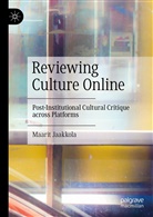 Maarit Jaakkola - Reviewing Culture Online